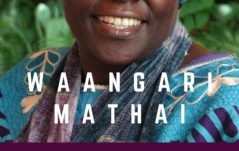 Giornata della donna, celebrando Wangari Maathai