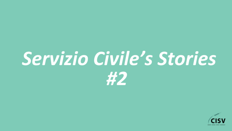 Servizio Civile’s Stories – Seconda puntata